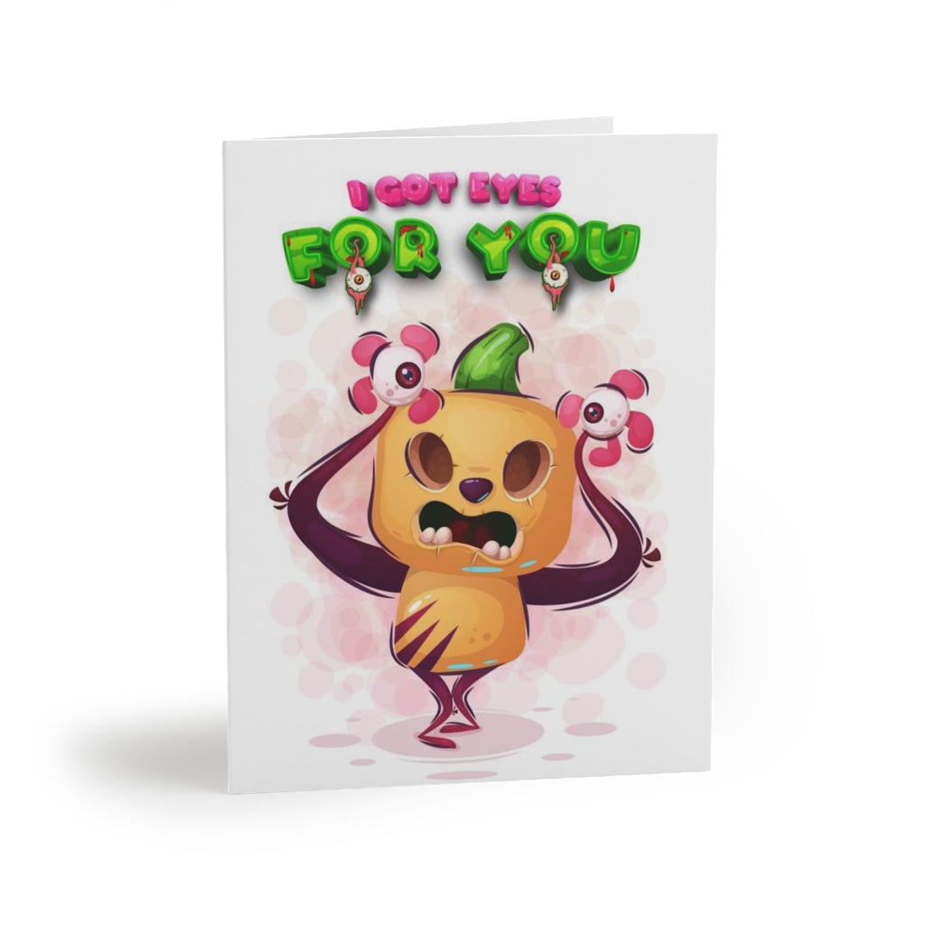 I Got Eyes For You Greeting Cards - 8x